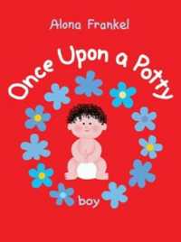Once upon a Potty -- Boy (Once upon a Potty) （Board Book）