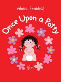 Once upon a Potty -- Girl (Once upon a Potty) （Board Book）