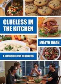 Clueless in the Kitchen: Cooking for Beginners （3RD）