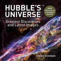 Hubble's Universe: 2nd Ed; Greatest Discoveries and Latest Images -- Hardback （2 Revised）