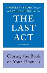 The Last ACT : Closing the Book on Your Finances