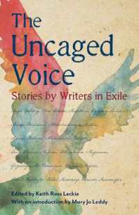 The Uncaged Voice : Stories by Writers in Exile