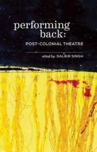 Performing Back: Post-Colonial Theatre