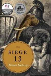 Siege 13 : Stories