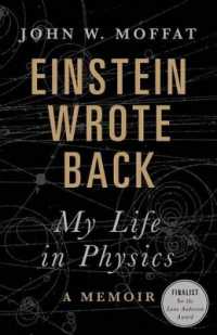 Einstein Wrote Back : My Life in Physics