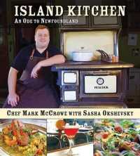 Island Kitchen : An Ode to Newfoundland