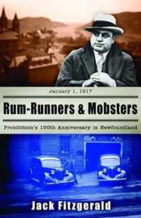 Rum-Runners and Mobsters : Prohibition's 100th Anniversary in Newfoundland