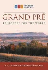 Grand Pre : Landscape for the World
