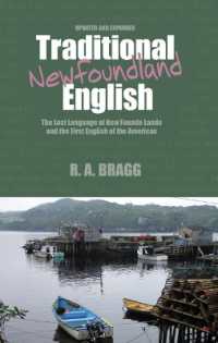 Traditional Newfoundland English : The First English Language of North America