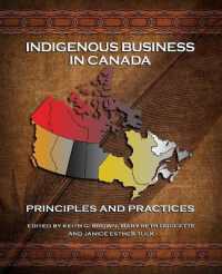Indigenous Business : Principles and Practices