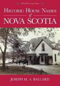 Historic House Names of Nova Scotia (Images of Our Past)