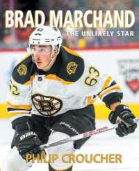 Brad Marchand : The Unlikely Star