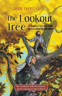 The Lookout Tree : A Family's Escape from the Acadian Deportation