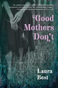 Good Mothers Don't