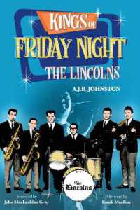 Kings of Friday Night : The Lincolns