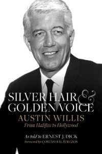 Silver Hair and Golden Voice : Austin Willis, from Halifax to Hollywood
