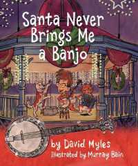 Santa Never Brings Me a Banjo （2ND）