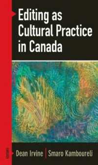 Editing as Cultural Practice in Canada (Transcanada)