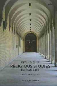 Fifty Years of Religious Studies in Canada : A Personal Retrospective (Editions Sr)