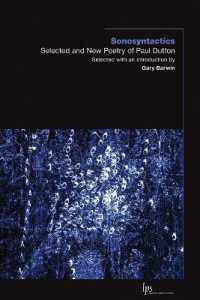 Sonosyntactics : Selected and New Poetry of Paul Dutton (Laurier Poetry)