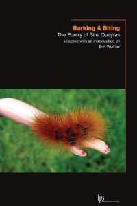 Barking & Biting : The Poetry of Sina Queyras (Laurier Poetry)