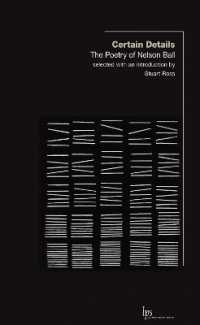 Certain Details : The Poetry of Nelson Ball