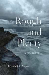 Rough and Plenty : A Memorial (Life Writing)