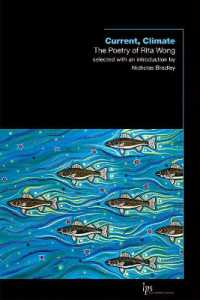 Current, Climate : The Poetry of Rita Wong (Laurier Poetry)