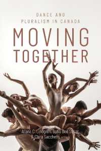 Moving Together : Dance and Pluralism in Canada