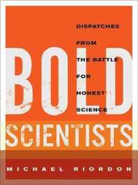 Bold Scientists
