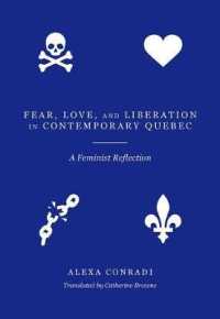 Fear, Love, and Liberation in Contemporary Quebec : A Feminist Reflection