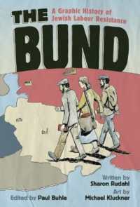 Bund, the : A Graphic History of Jewish Labour Resistance