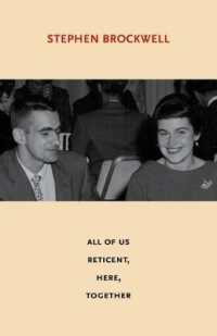 All of Us Reticent, Here, Together