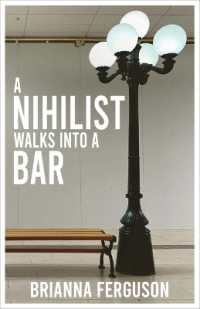 A Nihilist Walks into a Bar