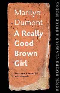 A Really Good Brown Girl : Brick Books Classics 4