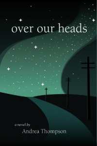 Over Our Heads (Inanna Publications)