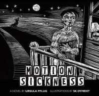 Motion Sickness (Inanna Poetry & Fiction)