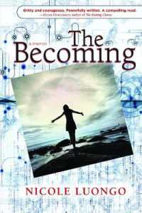 The Becoming : A Memoir (Inanna Memoir)