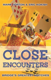 Close Encounters Book 1: 1964 to 2001 : Bridge's Greatest Matches