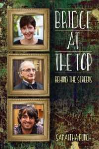 Bridge at the Top : Behind the Screens