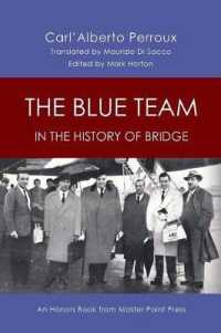 Blue Team in the History of Bridge : An Honors Book from Master Point