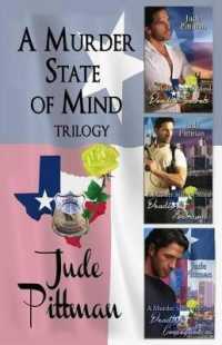 A Murder State of Mind Trilogy : Deadly Secrets, Deadly Betrayal, Deadly Consequences