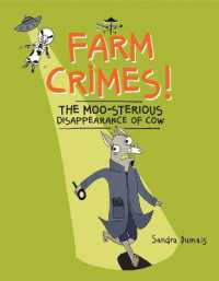 Farm Crimes! the Moo-Sterious Disappearance of Cow (Farm Crimes)