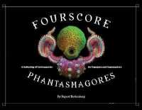 Fourscore Phantasmagores : A Gathering of Grotesqueries for Gapejaws and Gamemasters