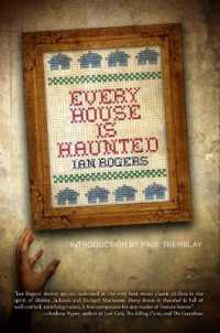 Every House Is Haunted