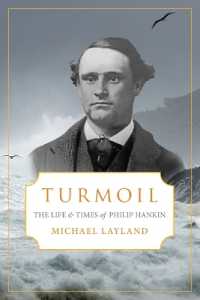 Turmoil : The Life and Times of Phillip Hankin