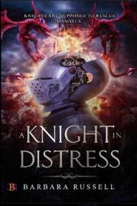 A Knight in Distress (New Camelot)