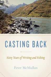 Casting Back : Sixty Years of Writing and Fishing