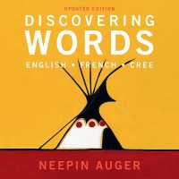 Discovering Words: English * French * Cree - Updated Edition （Board Book）