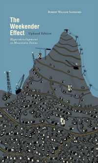 The Weekender Effect : Hyperdevelopment in Mountain Towns Updated Edition
